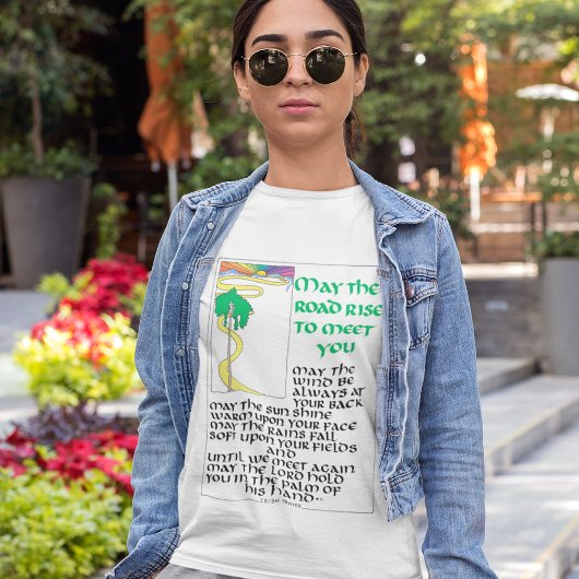 IERSE ZEGEN KAN DE WEG STIJGEN OM U T-SHI TE ONTMO T-SHIRT