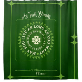 Ierse zegen | Moge je zo lang leven als je wilt Douchegordijn