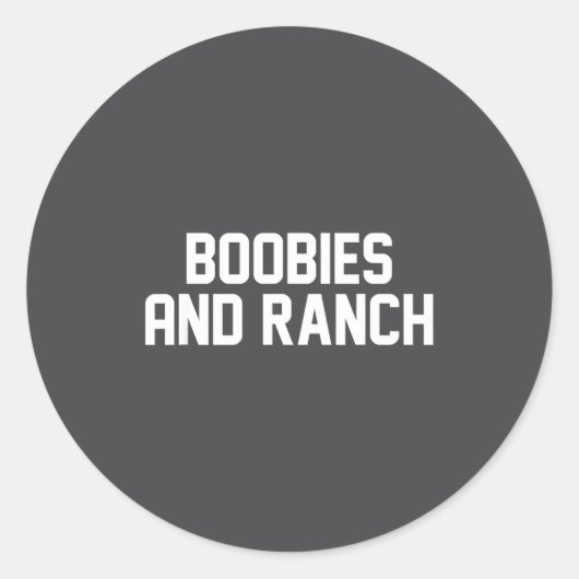 Ies And Ranch Funny Quote  Ronde Sticker (Voorkant)