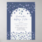 Iets blauw voordat ik Vrijgezellenfeest teken Poster (Voorkant)