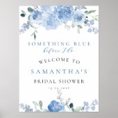 Iets Blue Floral Vrijgezellenfeest Welcome Sign Poster (Voorkant)