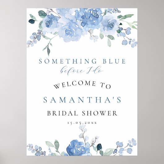 Iets Blue Floral Vrijgezellenfeest Welcome Sign Poster (Voorkant)