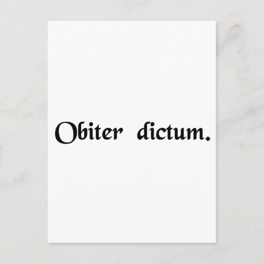 Iets dat terloops gezegd is. briefkaart (Voorkant)