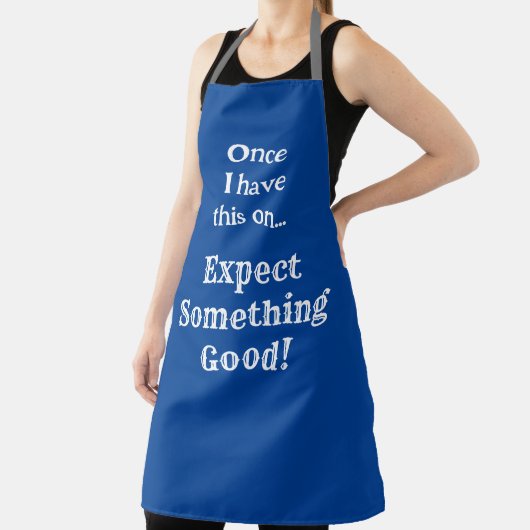 Iets goeds | Funny Phrase met White Text Schort (Insitu)