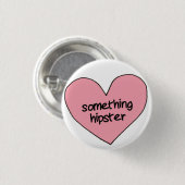 "Iets hipster" Ronde Button 3,2 Cm (Voorkant /achterkant)