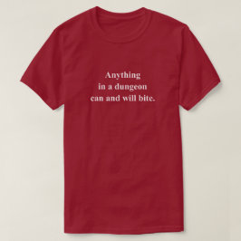 Iets In Een Kerker Grappige Zin Met Witte Tekst T-shirt