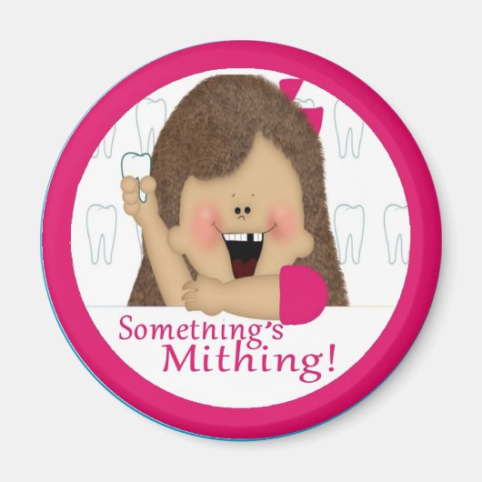 Iets is Mithing! meisje Magneet (Voorkant)