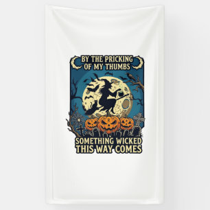 Iets kwaadaardigs komt aan met heks Halloween Pomp Spandoek