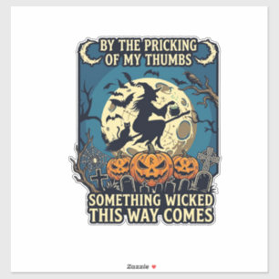 Iets Kwaadaardigs Komt Heks Halloween Pompoen Sticker