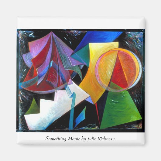 Iets magisch, iets magisch van Julie Richman Magneet (Voorkant)