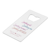 Iets oud nieuw geleend brouwsel gunst creditkaart flessenopener (Voorkant Gekanteld)