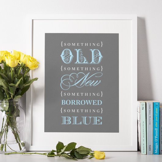 Iets Ouds Iets Niews Iets Geleends Blauw Huwelijk Poster