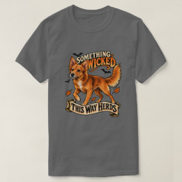 Iets slechts komt deze manier kuddes Halloween hon T-shirt