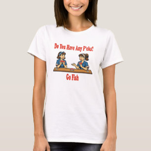 Iets te neuken? Go Fish Parodie T-shirt