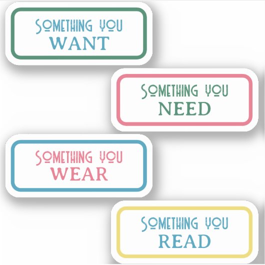 Iets wat je wilt, nodig, draag, leest Gift Sticker (Voorkant)