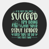 If At First You Don't Succeed Scout Leader Camping Ronde Sticker (Voorkant)
