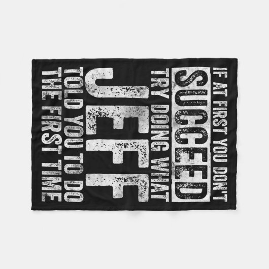 If At First You Don't Succeed Try Doing What Jeff Fleece Deken (Voorkant (Horizontaal))