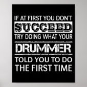 If At First You Don't Succeed Try Doing What Your Poster (Voorkant)