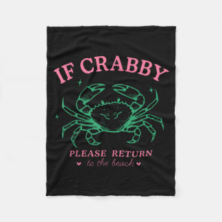If Crabby Return to The Beach Summer Vacation Fleece Deken