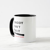 If Dad Can't Fix It Mug - Funny Sarcastic Quote! Mok (Voorkant links)
