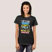 If Danny Can't Fix It We're All Screwed Father Day T-shirt (Voorkant volledig)