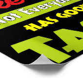 If Dont Like Me Not Everyone Has Good Taste Funny Poster (Hoek)