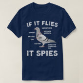 If Flies It Spies Pigeon Anatomy Bird Aren't Re T-shirt (Design voorkant)