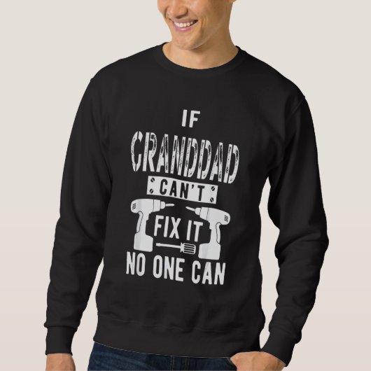 If Granddad Can't Fix It No One Can Grandpa Trui (Voorkant)