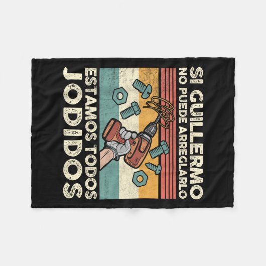 If Guillermo Can't Fix - Mexican Spanish Name  Fleece Deken (Voorkant (Horizontaal))