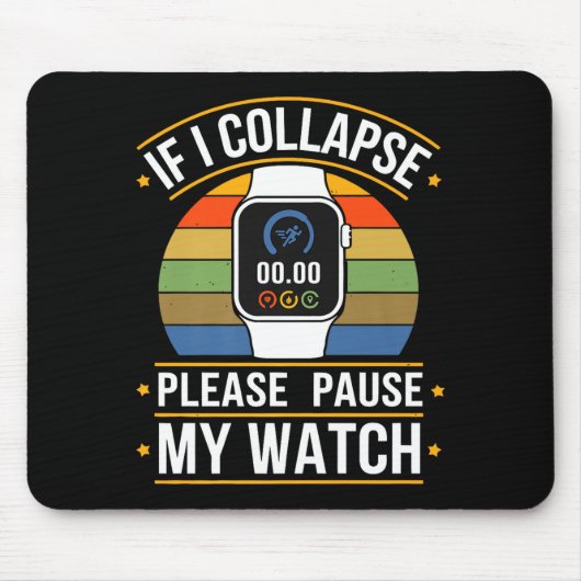 If I Collapse Please Pause My Watch, Runners , Mar Muismat (Voorkant)