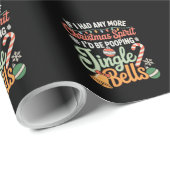 If I Had Any More Christmas Spirit I'd Jingle Bell Cadeaupapier (Rol Hoek)