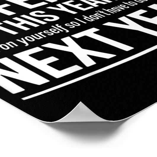 If I Offended You Work On Yourself Funny New Year Poster (Hoek)