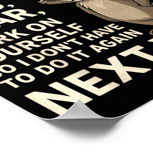 If I Offended You Work On Yourself Funny New Year  Poster (Hoek)