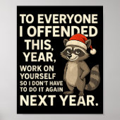 If I Offended You Work On Yourself Funny New Year  Poster (Voorkant)