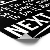 If I Offended You Work On Yourself Funny New Year Poster (Hoek)