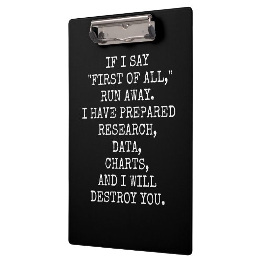 If I say First of all, run away, Klembord (Links)