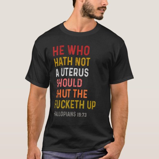 If I Wanted The Government In My Uterus T-shirt (Voorkant)