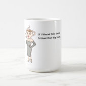 If I Wanted Your Opinion Koffiemok (Center)