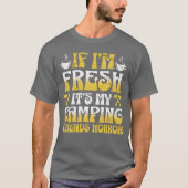 If in Fresh is mijn vrienden Horror grappig T-shirt (Voorkant)