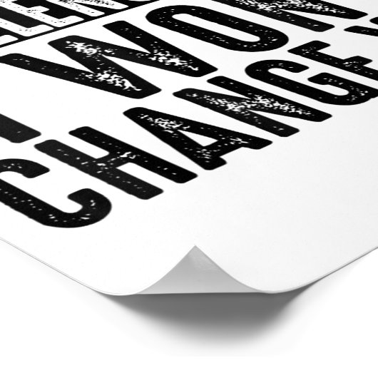 If It Doesn't Challenge You It Won't Change You Mo Poster (Hoek)