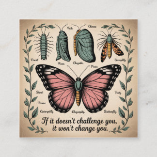 If It Doesn't Challenge You, It Won't Change You Vierkante Visitekaartje