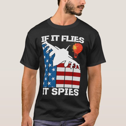 If It Flies It Spies Fighter Airplane Plane Aircr T-shirt (Voorkant)