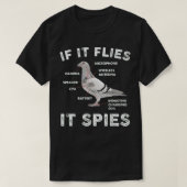 If It Flies It Spies Pigeon Anatomy Bird Arenx27t T-shirt (Design voorkant)