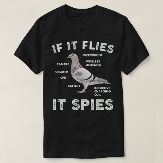 If It Flies It Spies Pigeon Anatomy Bird Arenx27t T-shirt (Design voorkant)
