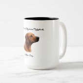 If it's not a Rhodesian Ridgeback, it's just a dog Tweekleurige Koffiemok (Voorkant rechts)