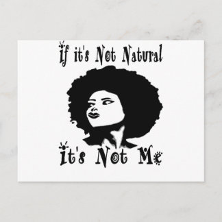 If it's Not natural It's not me by Kesa Kay Briefkaart