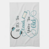 If it's too loud, you're too old music funny quote theedoek (Verticaal)