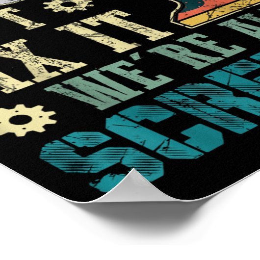 If Joe Can't Fix It We're All Screwed Funny Father Poster (Hoek)