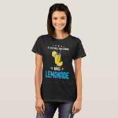 If Life Gives You Lemons Make Lemonade Cold Drink  T-shirt (Voorkant volledig)