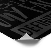 If My Mouth Doesn’t Say It, Funny Sarcastic Quotes Poster (Hoek)